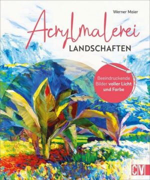 Acrylmalerei Landschaften