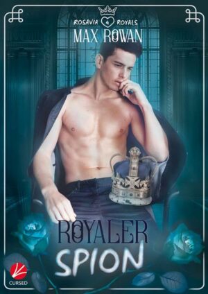 Rosavia Royals: Royaler Spion