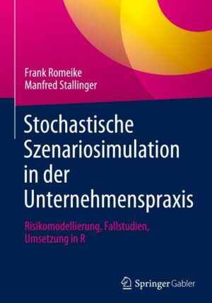 Stochastische Szenariosimulation in der Unternehmenspraxis