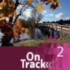 On Track 2. Schülerband. Englisch als 2. Fremdsprache an Gymnasien