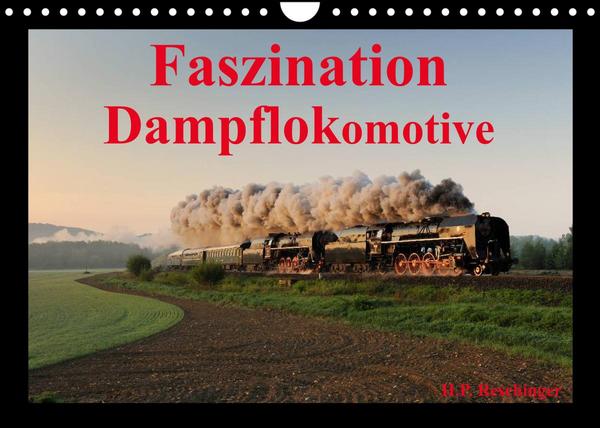 Faszination DampflokomotiveAT-Version (Wandkalender 2023 DIN A4 quer)