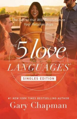 5 Love Languages: Singles Updated Edition