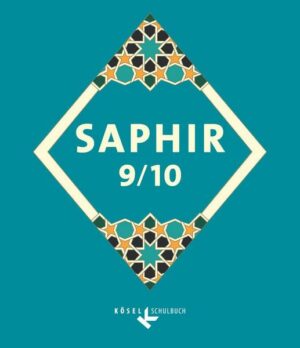 Saphir 9/10. Religionsbuch für junge Musliminnen und Muslime