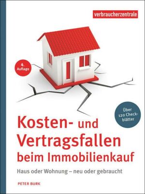 Kosten- und Vertragsfallen beim Immobilienkauf