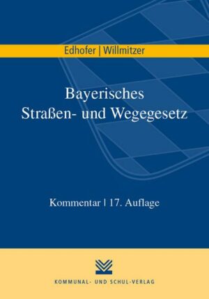 Bayerisches Straßen- und Wegegesetz