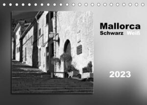 Mallorca Schwarz Weiß (Tischkalender 2023 DIN A5 quer)