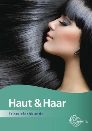 Haut & Haar Friseurfachkunde