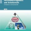Organisations-/Personalmanagement und Arbeitsrecht
