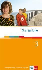 Orange Line 3. Vokabellernheft (3. Lernjahr) Erweiterungskurs