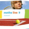 Mathe live 9. Ausgabe S. Arbeitsheft mit Lösungsheft Klasse 9