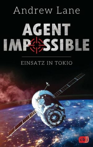 AGENT IMPOSSIBLE - Einsatz in Tokio