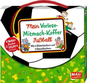 Mein Vorlese-Mitmach-Koffer. Fußball