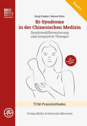 Bi-Syndrome in der Chinesischen Medizin