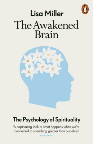 The Awakened Brain