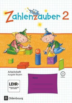 Zahlenzauber 2. Ausgabe Bayern (Neuausgabe) . Arbeitsheft mit interaktiven Übungen