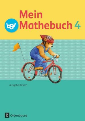 Mein Mathebuch 4. Jahrgangsstufe. Schülerbuch mit Kartonbeilagen. Ausgabe B für Bayern