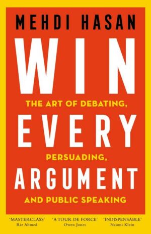 Win Every Argument