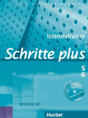 Schritte plus 5+6. Intensivtrainer mit Audio-CD