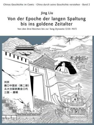 Chinas Geschichte im Comic - China durch seine Geschichte verstehen - Band 2