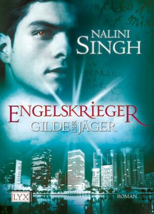Engelskrieger / Gilde der Jäger Bd.4