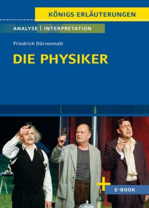 Die Physiker von Friedrich Dürrenmatt