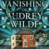 The Vanishing of Audrey Wilde