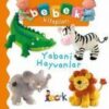 Yabani Hayvanlar - Bebek Kitaplari