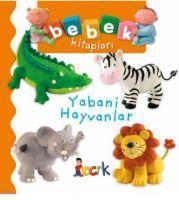 Yabani Hayvanlar - Bebek Kitaplari