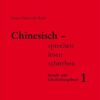 Chinesisch sprechen lesen schreiben 1