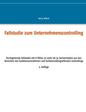 Fallstudie zum Unternehmenscontrolling