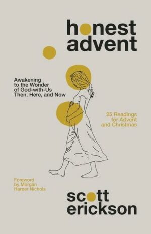 Honest Advent