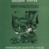 Der Waldsteig