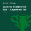 Examens-Repetitorium BGB-Allgemeiner Teil
