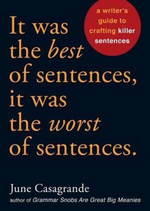 It Was the Best of Sentences