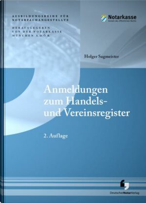 Anmeldungen zum Handels- und Vereinsregister