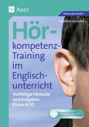 Hörkompetenz-Training im Englischunterricht 9-10