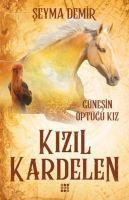Kizil Kardelen 1 - Günesin Öptügü Kiz