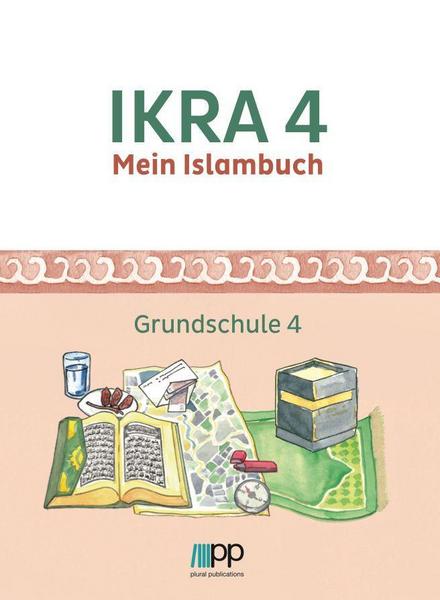 IKRA 4. Mein Islambuch - Grundschule 4