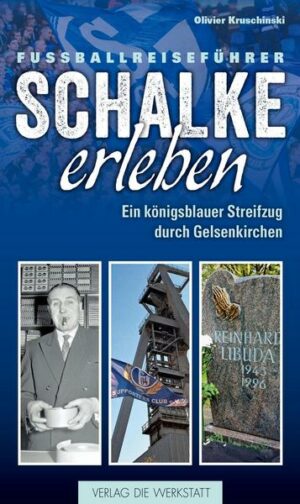 Schalke erleben