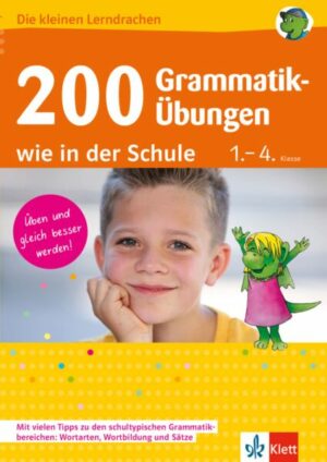 200 Grammatik-Übungen wie in der Schule 1.-4. Klasse