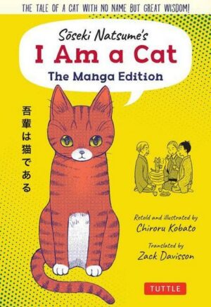 Soseki Natsume's I Am A Cat: The Manga Edition