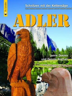 Schnitzen mit der Kettensäge: Adler