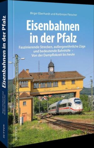 Eisenbahnen in der Pfalz