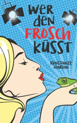 Wer den Frosch küsst