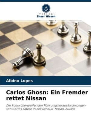 Carlos Ghosn: Ein Fremder rettet Nissan