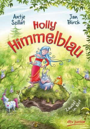 Holly Himmelblau – Zausel in Not