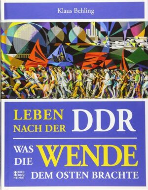 Leben nach der DDR