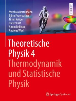 Theoretische Physik 4 | Thermodynamik und Statistische Physik