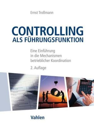 Controlling als Führungsfunktion