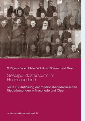 Gestapo-Klostersturm im Hochsauerland